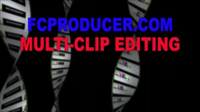 Final Cut Pro Tutorial How to Muticlip edit