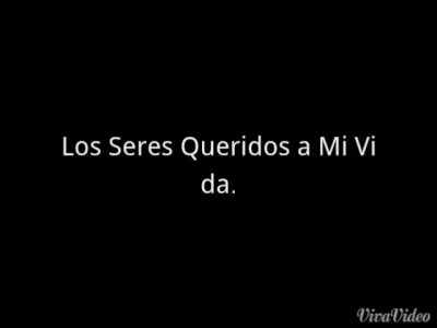 Los Seres Queridos a Mi Vida._20150103_145928